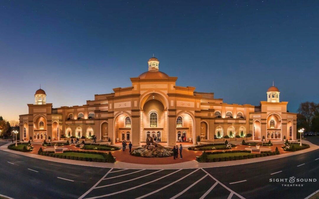 Shining the Spotlight on Lancaster’s Sight & Sound Theatres